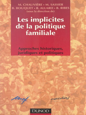cover image of Les implicites de la politique familiale